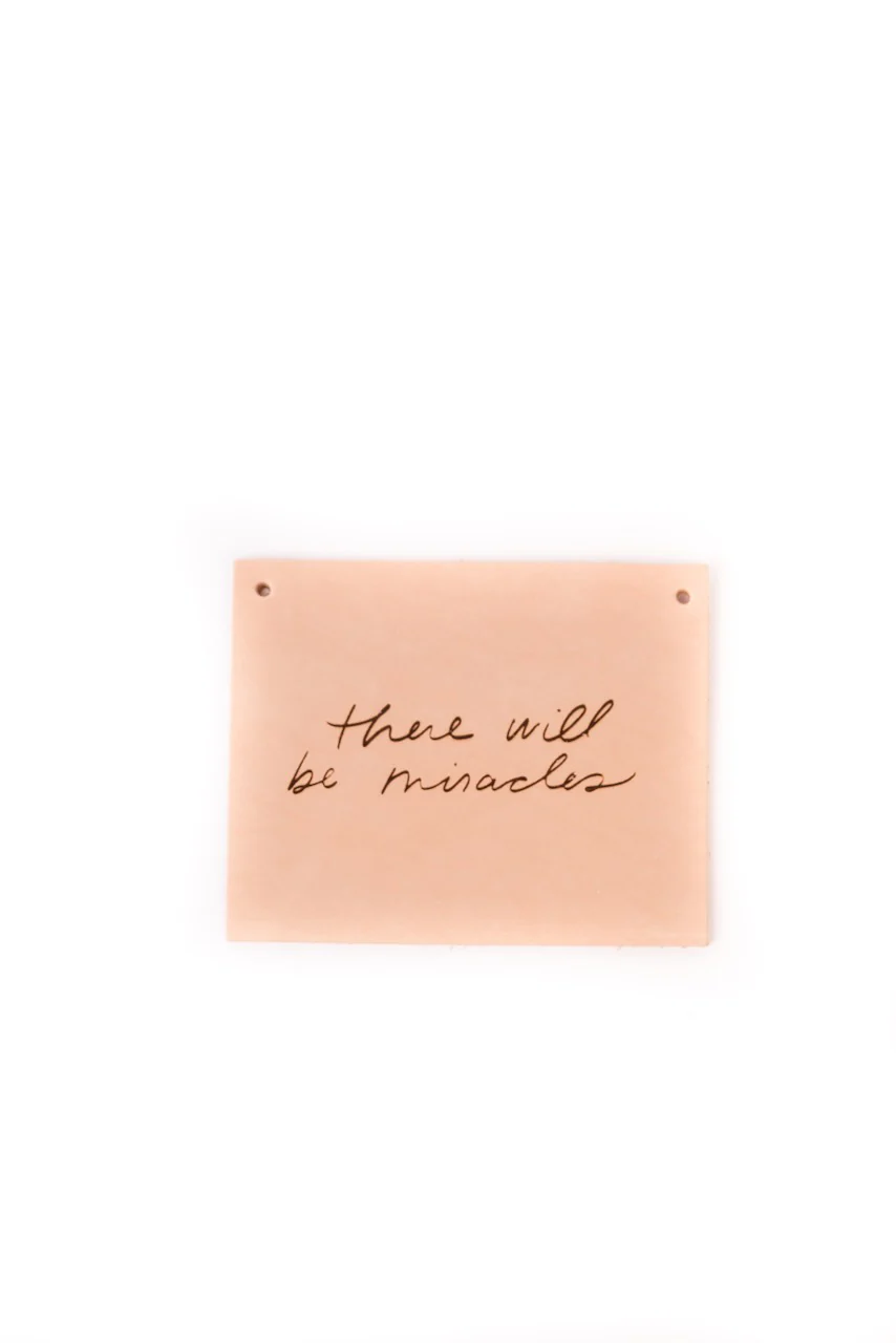There Will Be Miracles Sign - Image 6